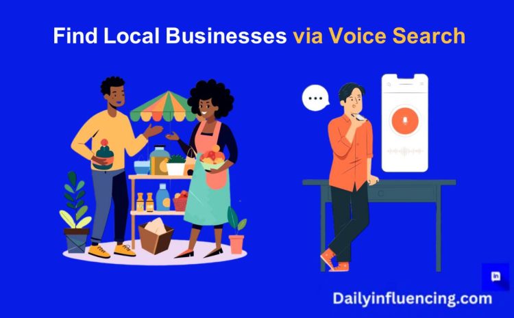  5 Innovative Ways to Find Local Businesses Using Voice Search