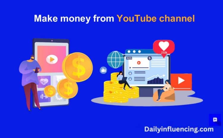  How To Start YouTube Channel And Make Money As a Nigerian