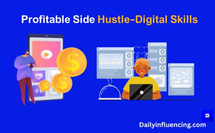  How To Build a Profitable Side Hustle Using Digital Skills in Nigeria