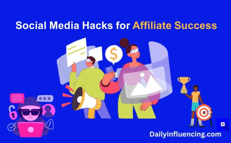  7 Strategy to Dominate Social Media Affiliate Marketing in 2024