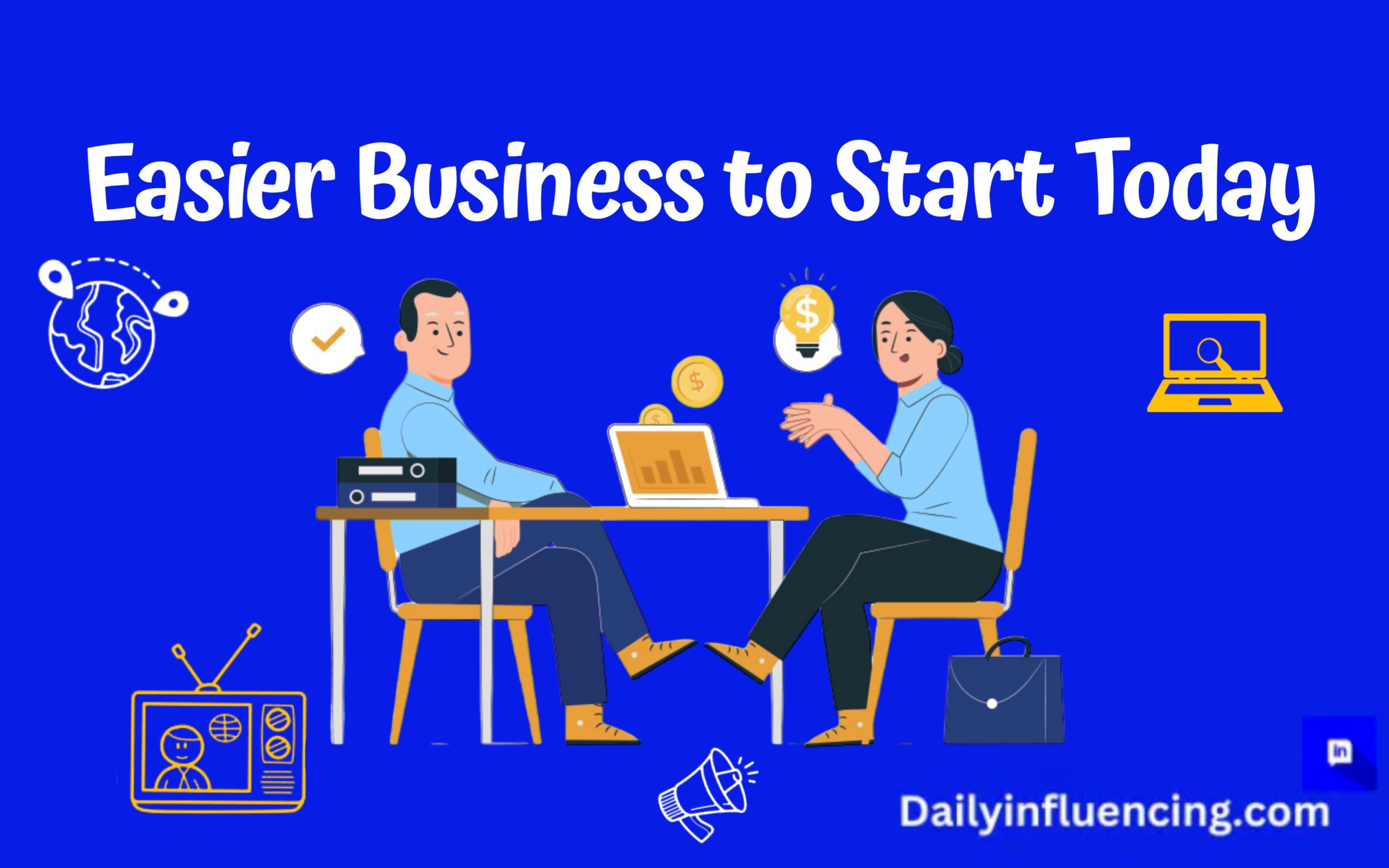 Easy businesses to start in 2025