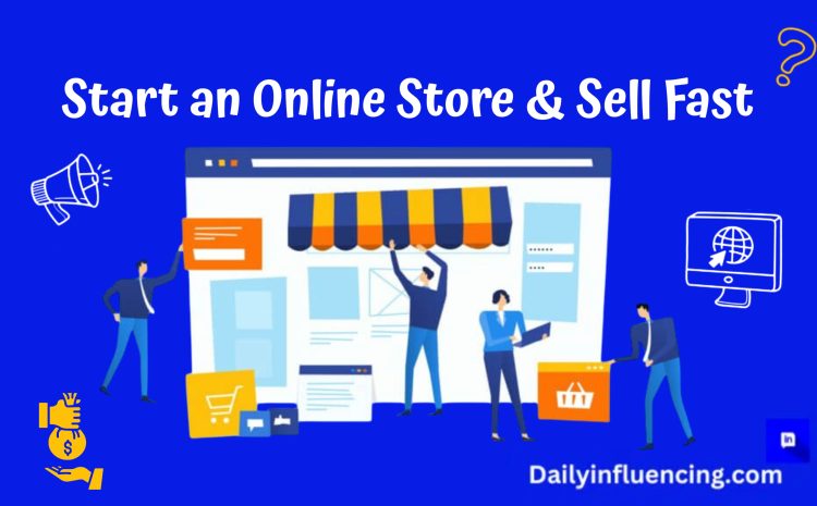  How to Start an Online Store: A Step-by-Step Guide for Beginners