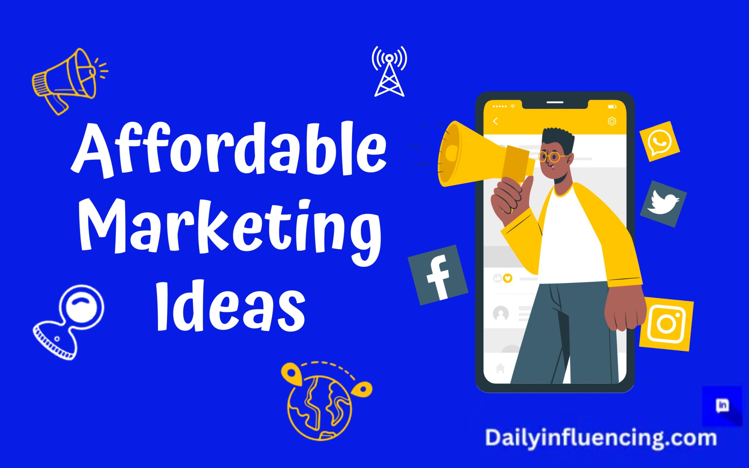 Affordable Marketing Ideas
