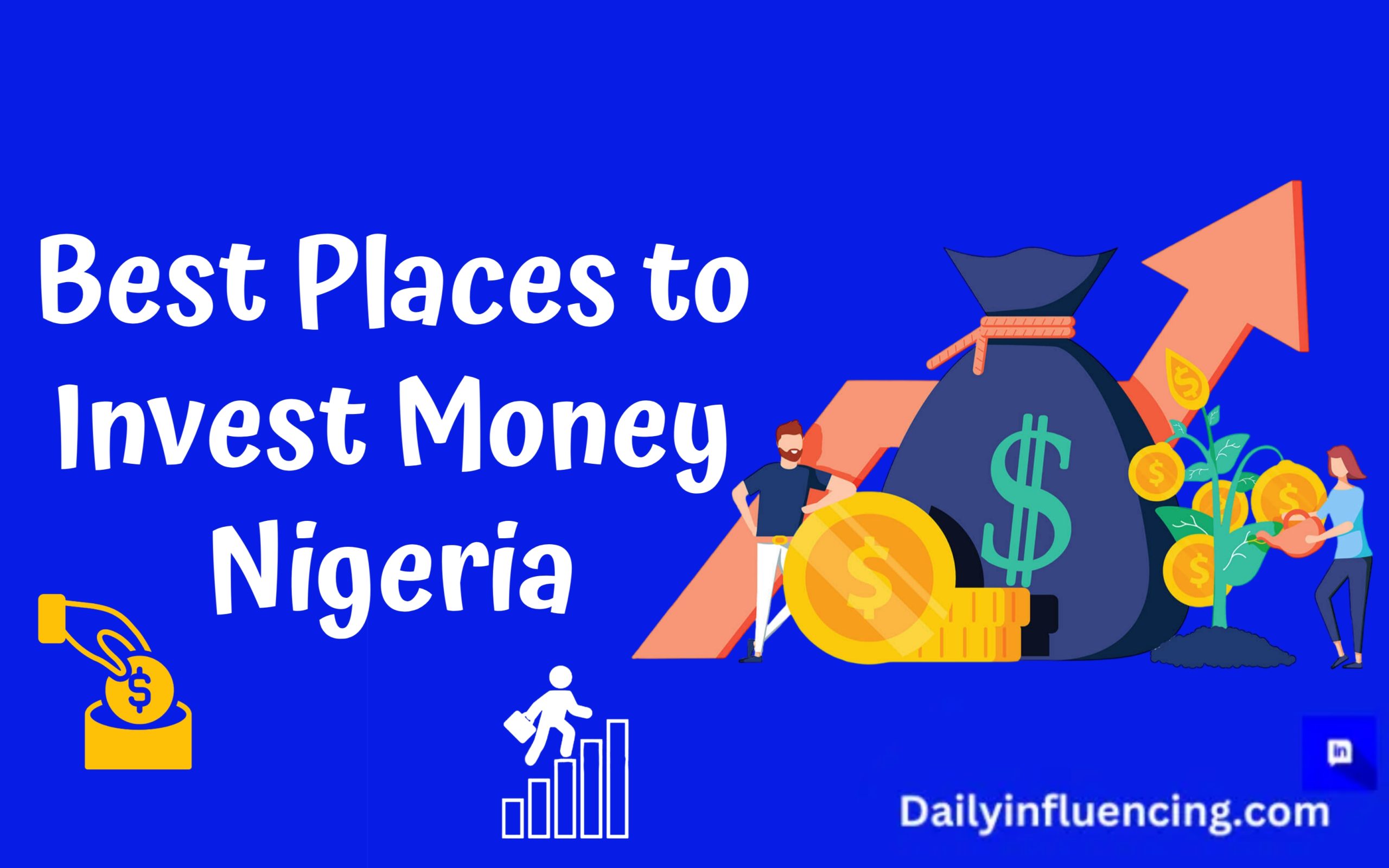 Where to invest money in Nigeria 2025