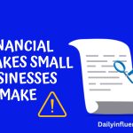 Financial mistakes small businesses make