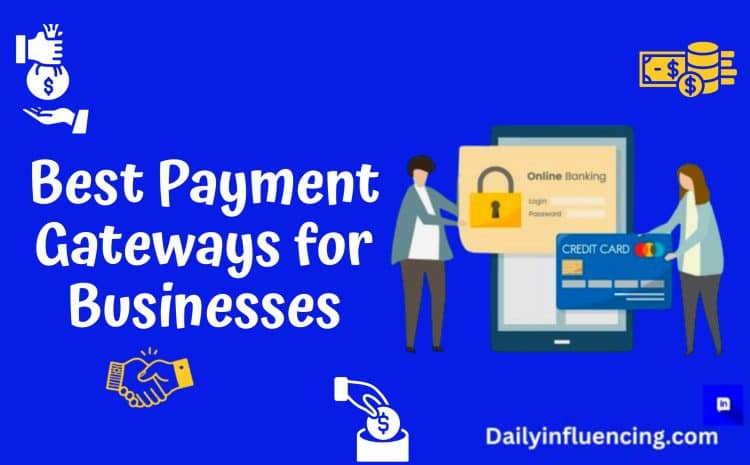  10 Best Payment Gateway Providers for Secure Transactions