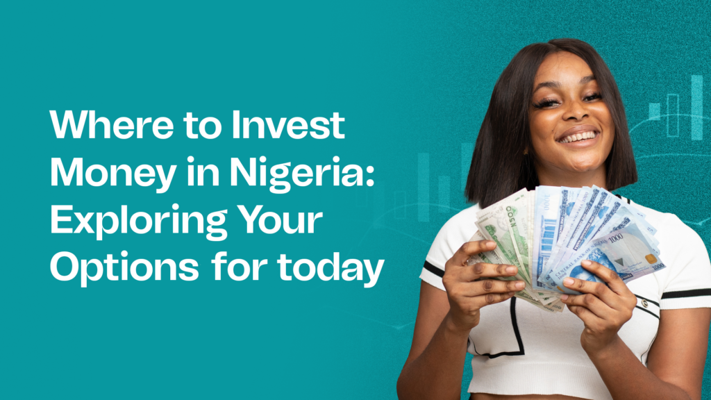 How to invest money in Nigeria