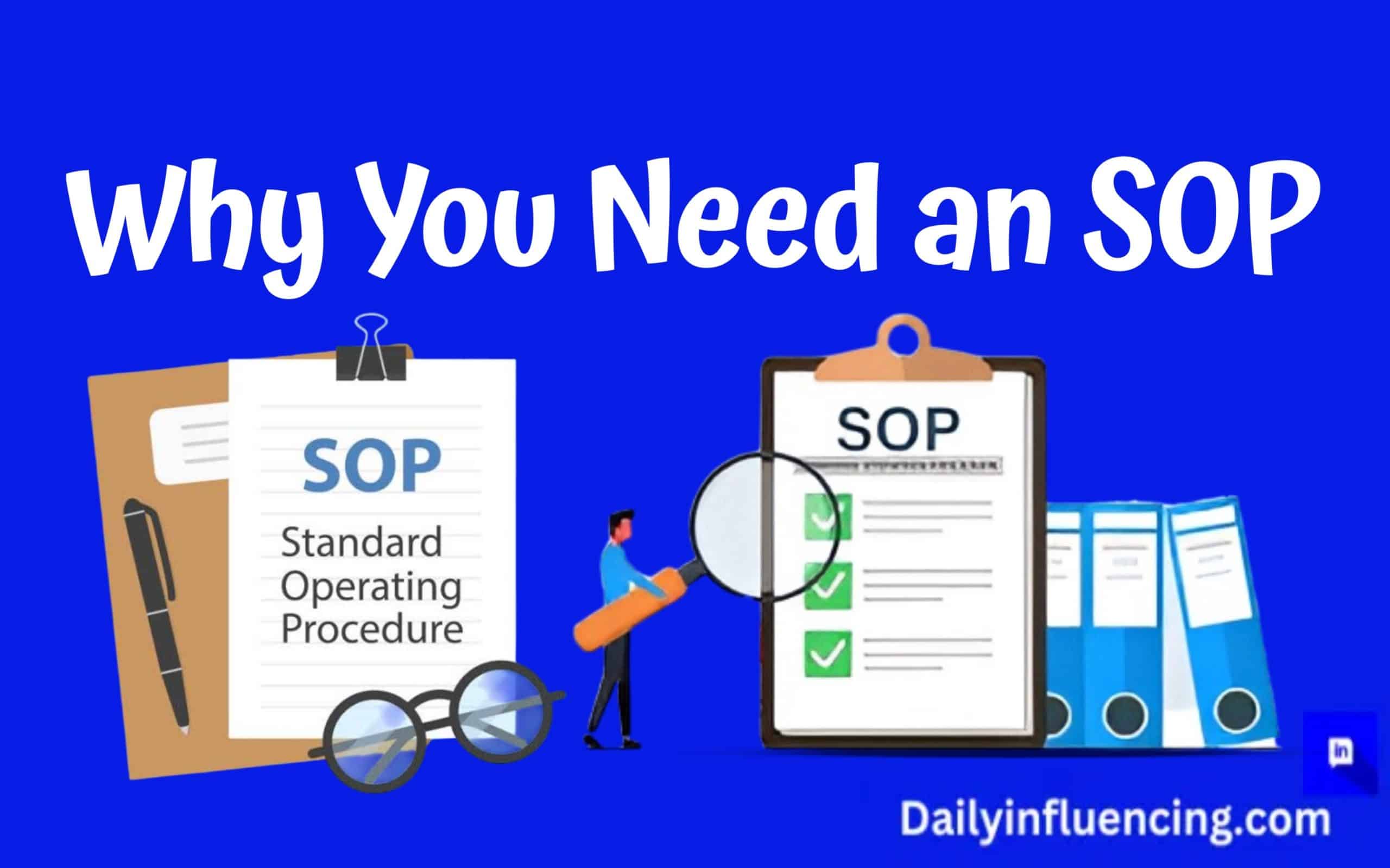 Why you need an SOP