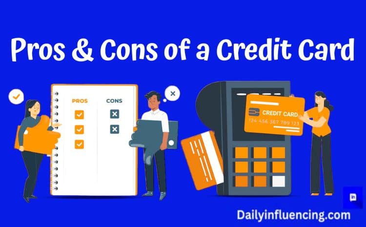 Pros And Cons Of Having A Credit Card